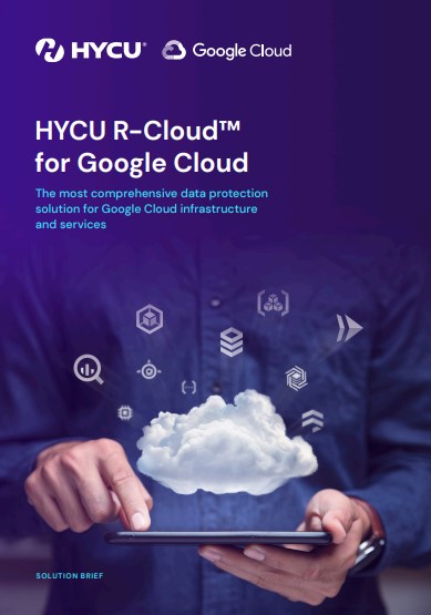 Solution Brief: HYCU R-Cloud for Google Cloud