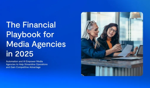 The Financial Playbook for Media Agencies in 2025