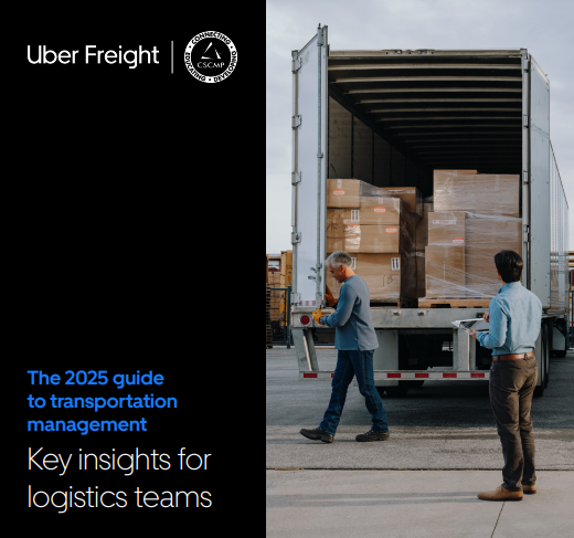 Uber Freight and CSCMP's 2025 guide to transportation management
