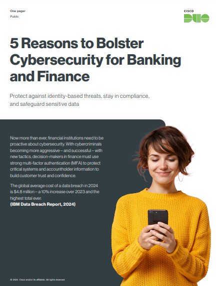 5 Reasons to Bolster Cybersecurity for Banking & Finance