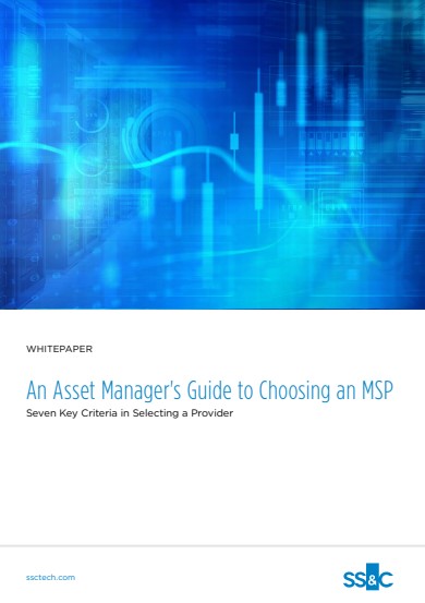 An Asset Manager's Guide to Choosing an MSP